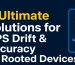 3 Ultimate Solutions for GPS Drift & Accuracy on Rooted Devices